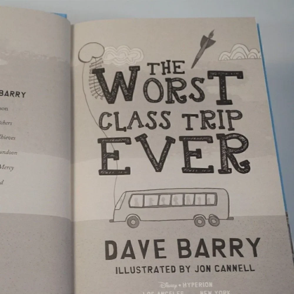 The Worst Class Trip Ever By Dave Barry 2015 Hardcover Disney Books 1st Edition